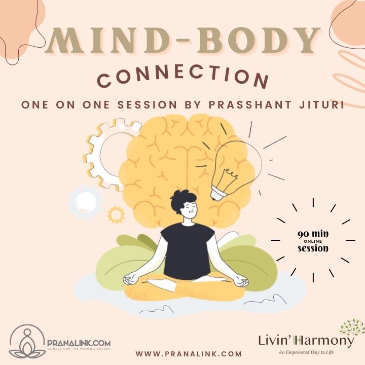 Mind-Body Connection one-on-one session by Prasshant Jituri