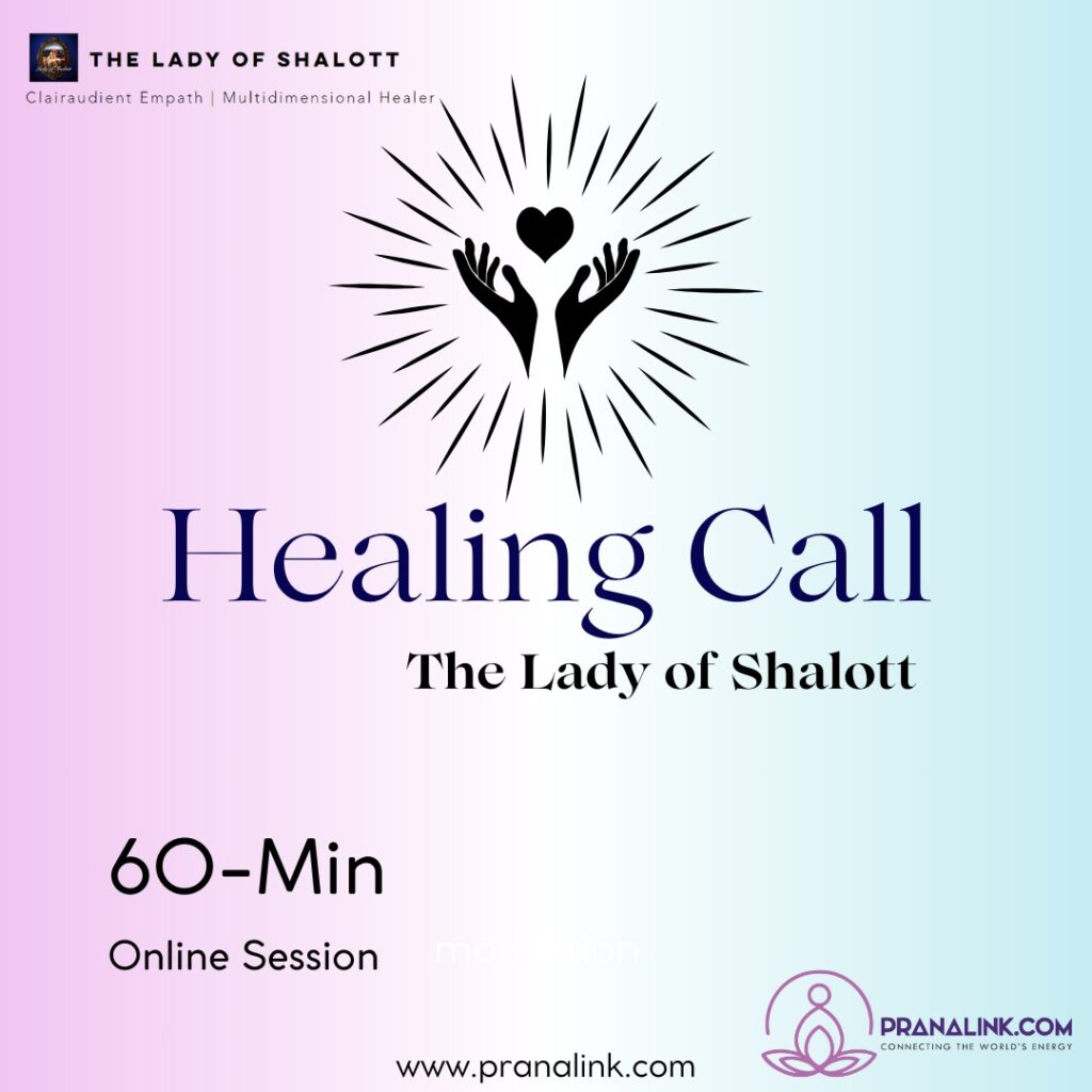 Healing Call – The Lady of Shalott