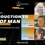 Son of Man Serving Earth's Mission to Love Introduction Exclusive Youtube Series Pranalink