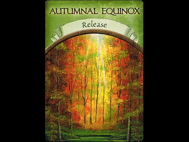 Earth Magic Oracle Cards The message - Autumnal Equinox
